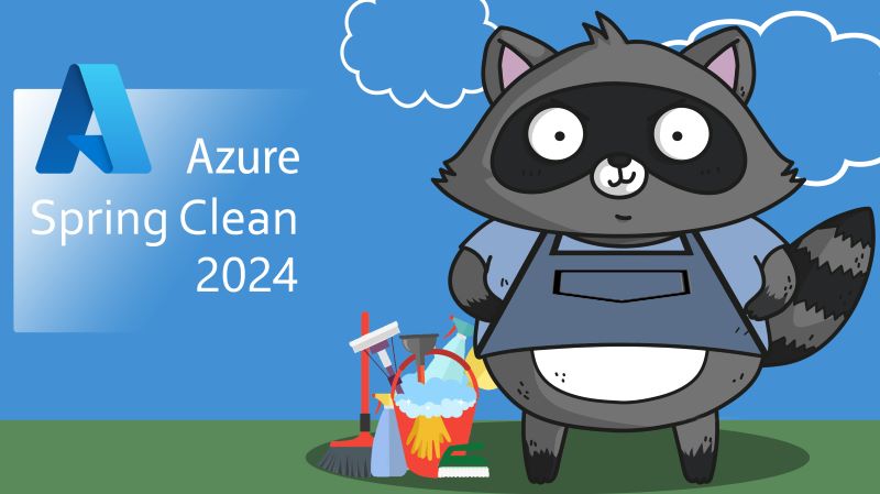 Azure Spring Clean 2024